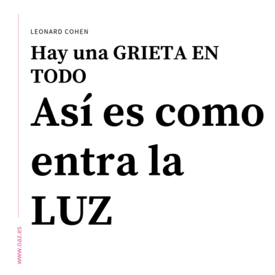 crecimiento personal y del equipo Cita de Leonard Cohen sobre la grieta y la luz en diseño tipográfico minimalista