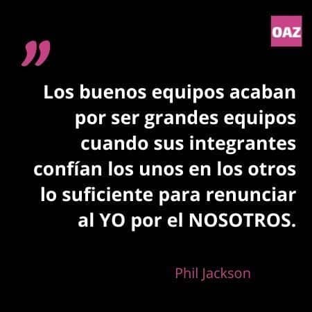 Los buenos equipos acaban por ser grandes equipos cuando sus integrantes confían los unos en los otros lo suficiente para renunciar al YO por el NOSOTROS