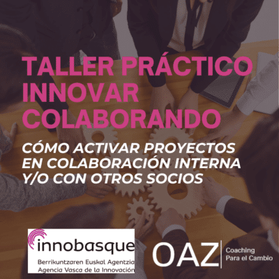 Taller INNOVAR COLABORANDO CON INNOBASQUE
