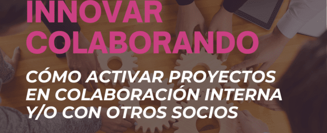 Taller INNOVAR COLABORANDO CON INNOBASQUE