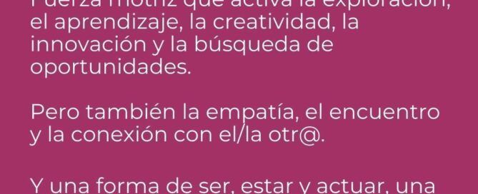 Cultivar la curiosidad como palanca de desarrollo de resilencia y herramienta efectiva para vivir de manera sostenible en entornos inciertos