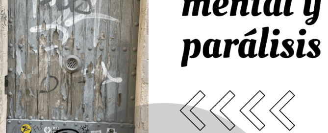 Caos mental y parálisis
