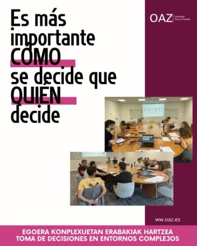 Claves para afrontar la incertidumbre y el cambio en entornos complejos